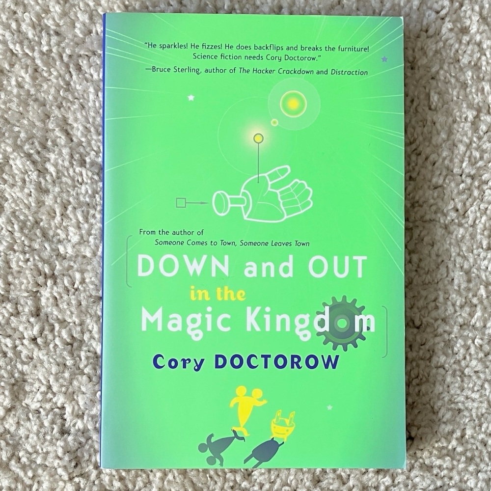 Down and Out in the Magic Kingdom Paperback Book